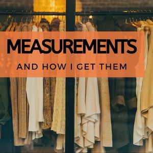 !!!HOW I GET MY MEASUREMENTS & ETC!!!